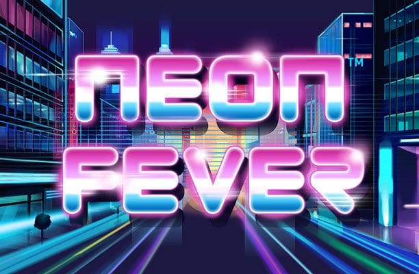 Neon Fever