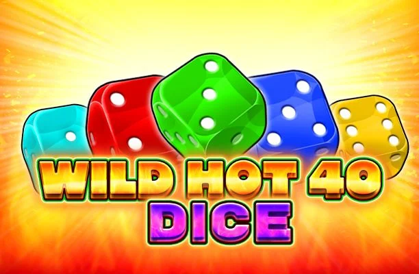 Wild Hot 40 Dice
