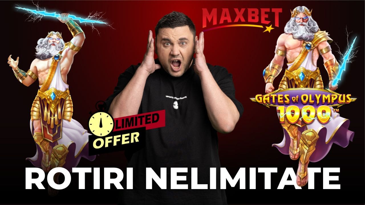 MAXBET - OFERTA LIMITATĂ